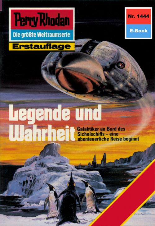 Cover of the book Perry Rhodan 1444: Legende und Wahrheit by Kurt Mahr, Perry Rhodan digital