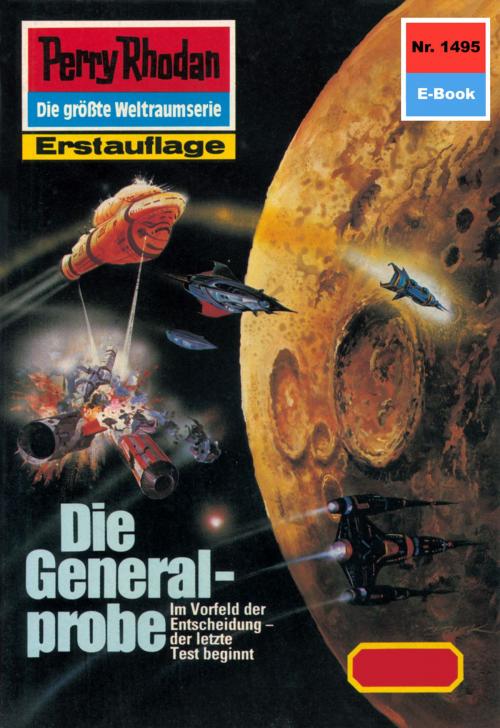 Cover of the book Perry Rhodan 1495: Die Generalprobe by Arndt Ellmer, Perry Rhodan digital