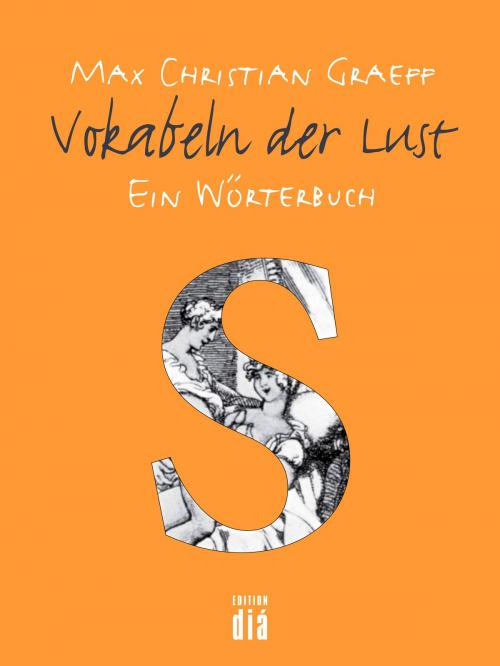 Cover of the book Vokabeln der Lust by Max Christian Graeff, Edition diá