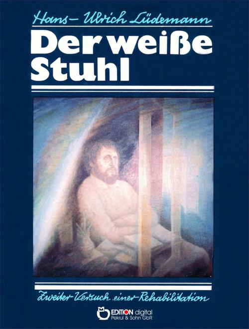 Cover of the book Der weiße Stuhl by Hans-Ulrich Lüdemann, EDITION digital