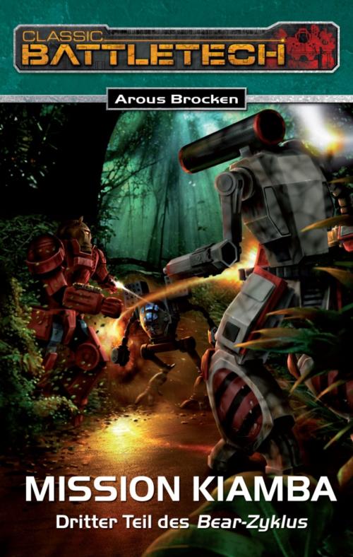 Cover of the book BattleTech 14: Bear-Zyklus 3 by Arous Brocken, Ulisses Spiele