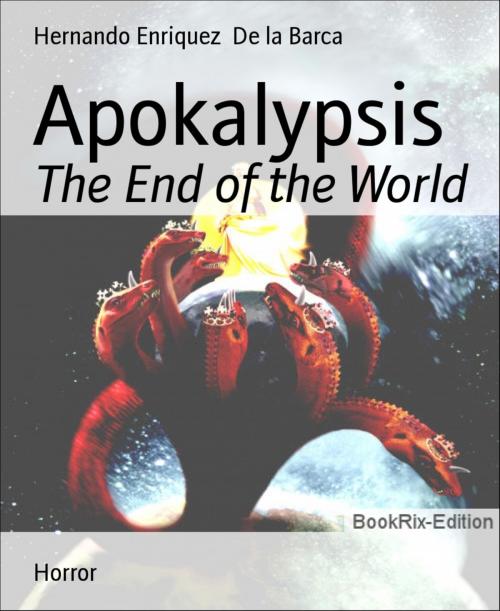 Cover of the book Apokalypsis by Hernando Enriquez De la Barca, BookRix
