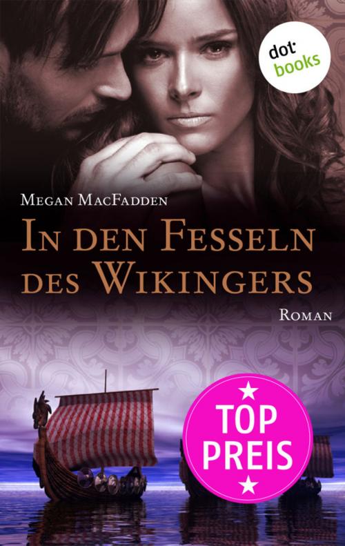 Cover of the book In den Fesseln des Wikingers by Megan MacFadden, dotbooks GmbH