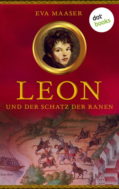 Cover of the book Leon und der Schatz der Ranen - Band 4 by Eva Maaser, dotbooks GmbH
