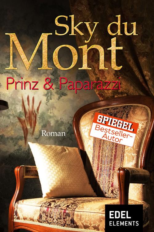 Cover of the book Prinz & Paparazzi by Sky du Mont, Edel Elements