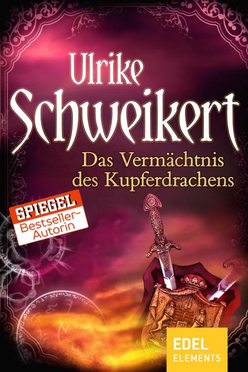 Cover of the book Das Vermächtnis des Kupferdrachens by Ulrike Schweikert, Edel Elements