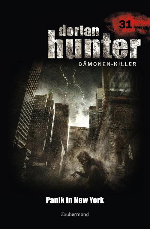 Cover of the book Dorian Hunter 31 - Panik in New York by Ernst Vlcek, Neal Davenport, Zaubermond Verlag (E-Book)
