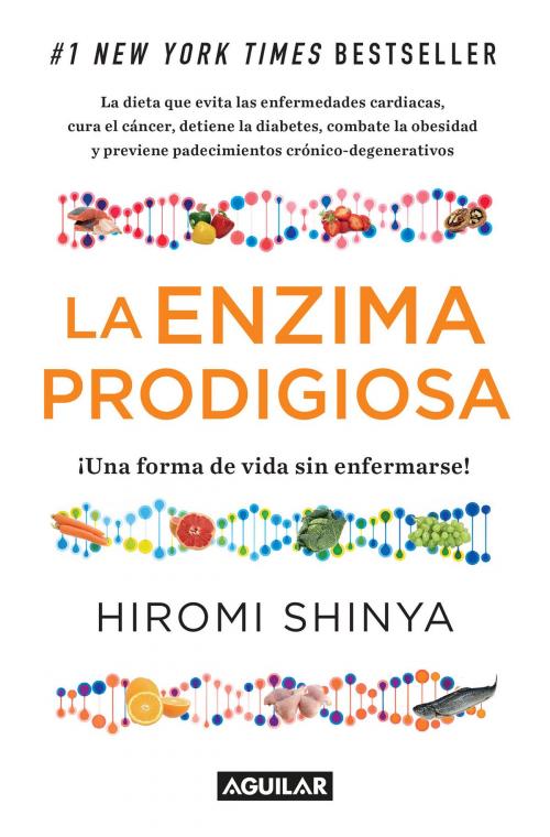 Cover of the book La enzima prodigiosa (La enzima prodigiosa 1) by Hiromi Shinya, Penguin Random House Grupo Editorial México