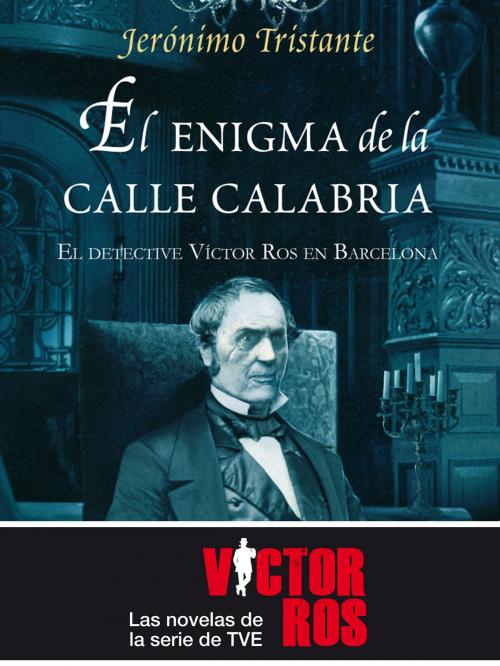 Cover of the book El enigma de la Calle Calabria by Jerónimo Tristante, Maeva Ediciones