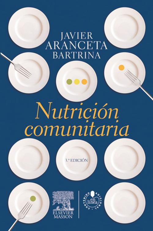 Cover of the book Nutrición comunitaria + Studentconsult en español by Javier Aranceta Bartrina, Elsevier Health Sciences