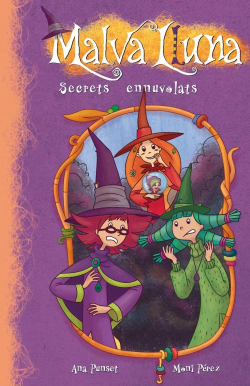 Cover of the book Secrets ennuvolats (Serie Malva Lluna 6) by Ana Punset, Moni Pérez, Penguin Random House Grupo Editorial España