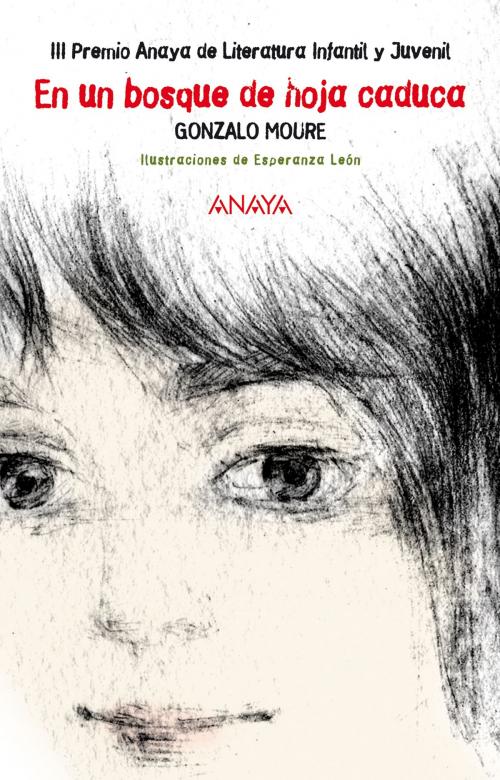 Cover of the book En un bosque de hoja caduca by Gonzalo Moure, ANAYA INFANTIL Y JUVENIL