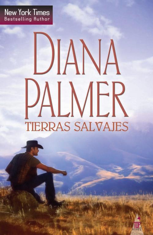 Cover of the book Tierras salvajes by Diana Palmer, Harlequin, una división de HarperCollins Ibérica, S.A.