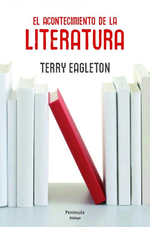 Cover of the book El acontecimiento de la literatura by Terry Eagleton, Grupo Planeta