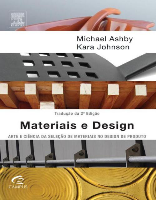 Cover of the book Materiais e design by Kara Johnson, Michael Ashby, Elsevier Editora Ltda.