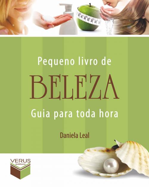 Cover of the book Pequeno livro de beleza by Daniela Leal, Verus