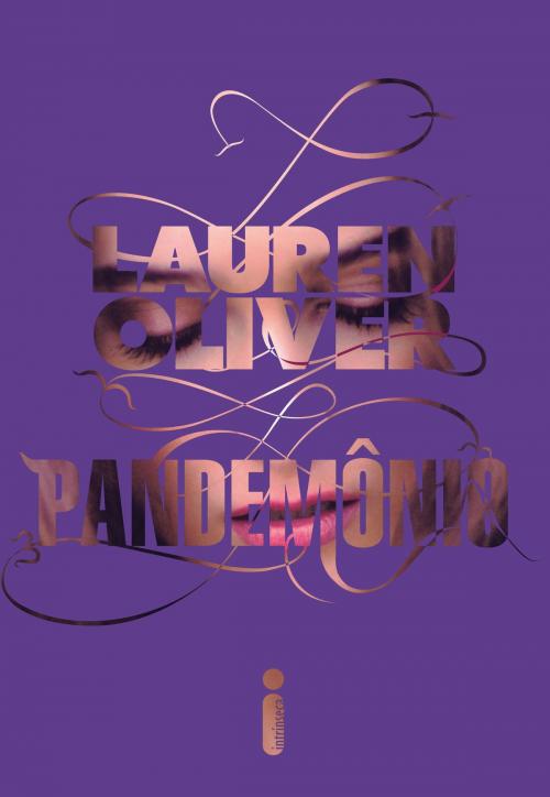 Cover of the book Pandemônio by Lauren Oliver, Intrínseca