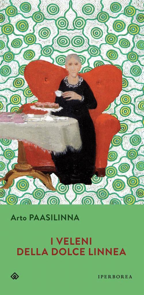 Cover of the book I veleni della dolce Linnea by Arto Paasilinna, Iperborea