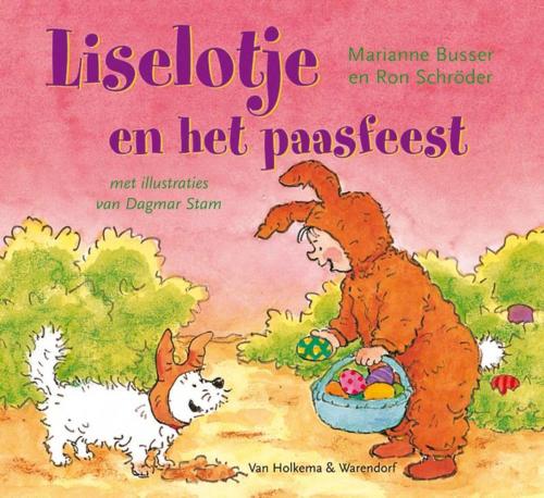 Cover of the book Liselotje en het paasfeest by Marianne Busser, Ron Schröder, Uitgeverij Unieboek | Het Spectrum