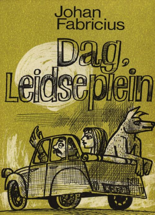 Cover of the book Dag, Leidseplein by Johan Fabricius, WPG Kindermedia