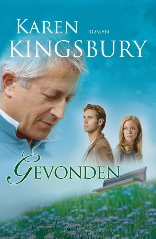 Cover of the book Gevonden by Karen Kingsbury, VBK Media
