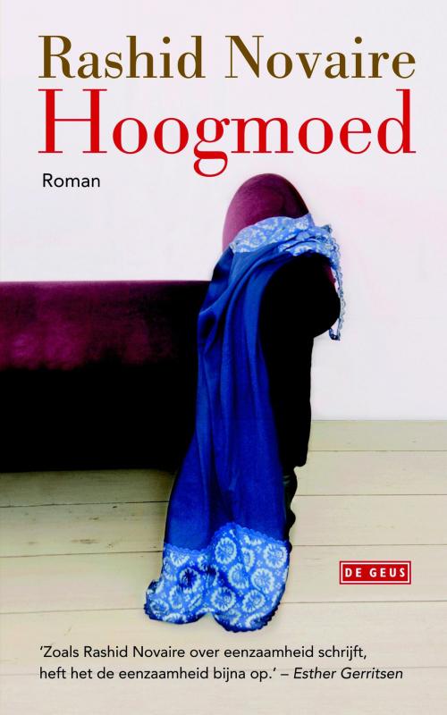 Cover of the book Hoogmoed by Rashid Novaire, Singel Uitgeverijen