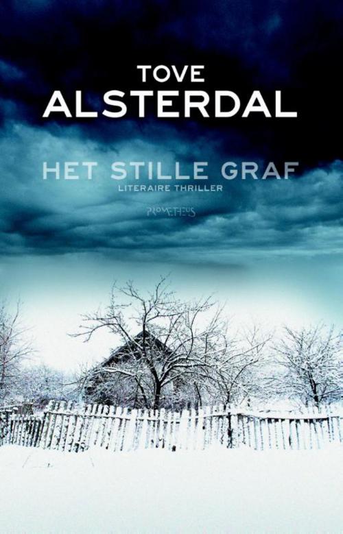 Cover of the book Het stille graf by Tove Alsterdal, Prometheus, Uitgeverij
