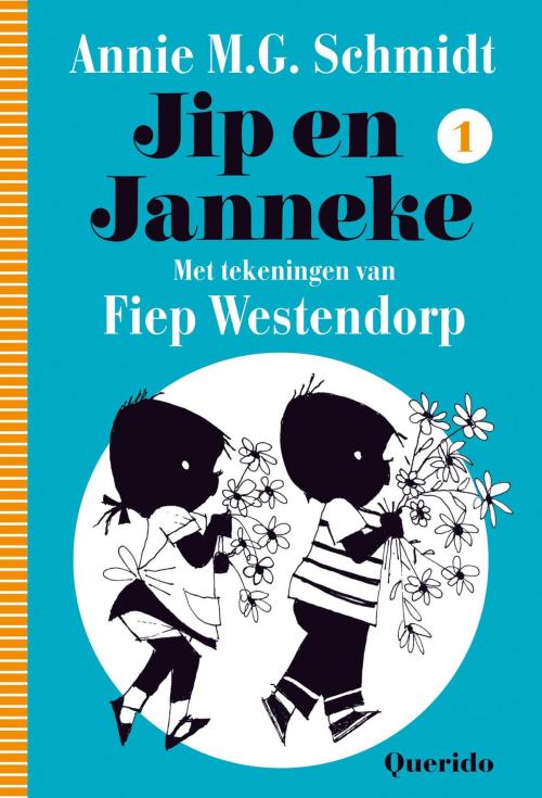 Cover of the book Jip en Janneke by Annie M.G. Schmidt, Singel Uitgeverijen