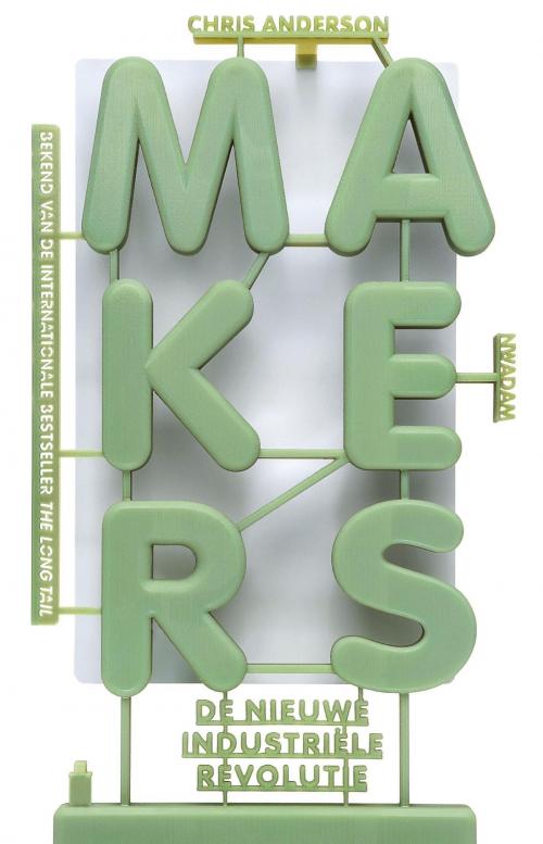 Cover of the book Makers by Chris Anderson, Nieuw Amsterdam