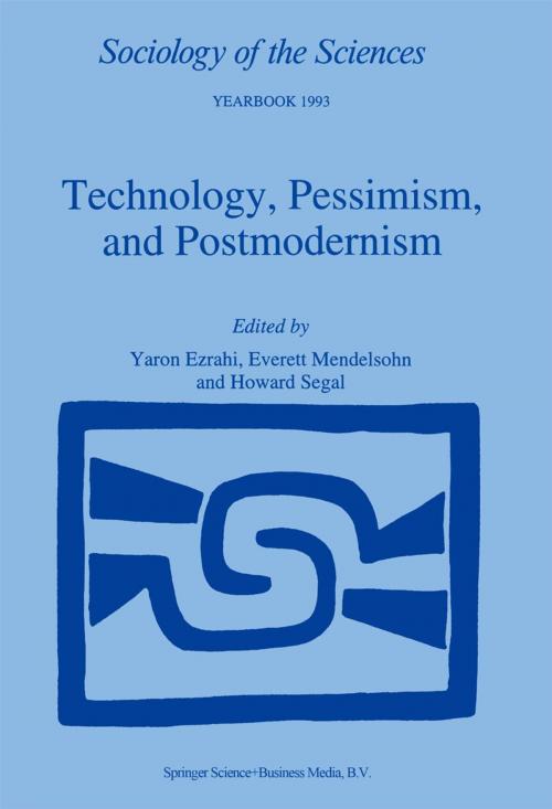 Cover of the book Technology, Pessimism, and Postmodernism by , Springer Netherlands