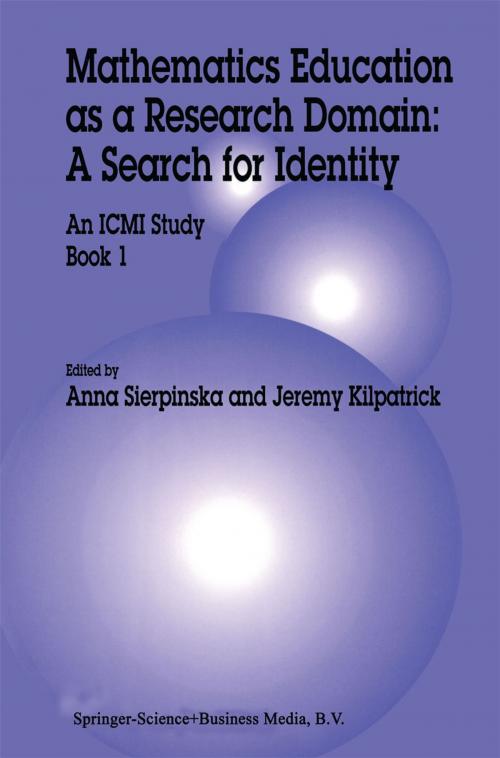 Cover of the book Mathematics Education as a Research Domain: A Search for Identity by Anna Sierpinska, Jeremy Kilpatrick, Springer Netherlands