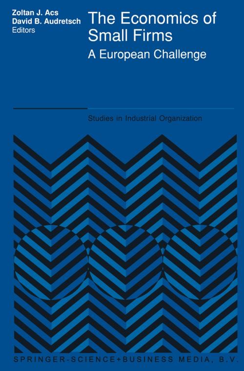 Cover of the book The Economics of Small Firms by , Springer Netherlands