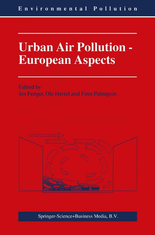 Cover of the book Urban Air Pollution - European Aspects by , Springer Netherlands