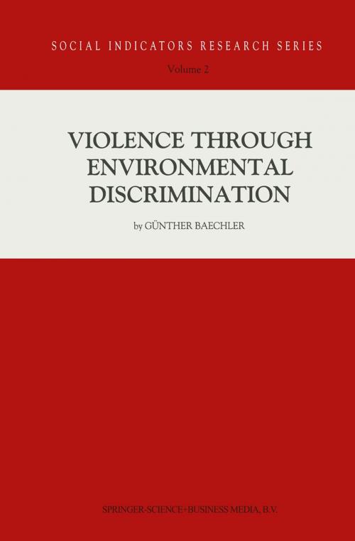 Cover of the book Violence Through Environmental Discrimination by Günther Baechler, Springer Netherlands