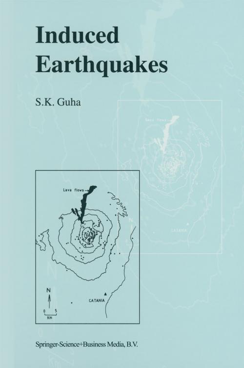 Cover of the book Induced Earthquakes by S.K. Guha, Springer Netherlands