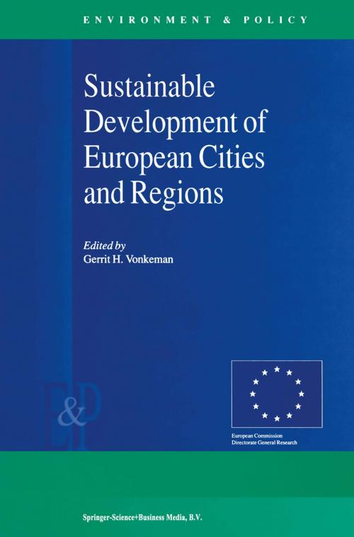 Cover of the book Sustainable Development of European Cities and Regions by , Springer Netherlands