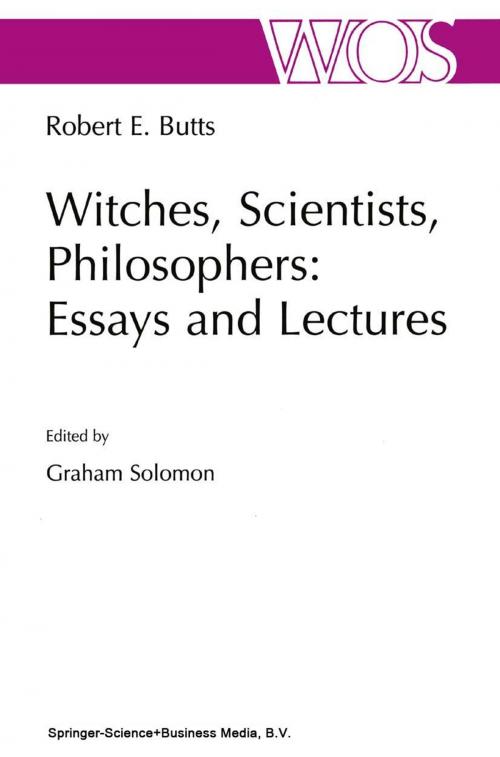 Cover of the book Witches, Scientists, Philosophers: Essays and Lectures by Robert E. Butts, Springer Netherlands