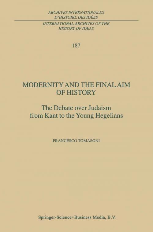 Cover of the book Modernity and the Final Aim of History by F. Tomasoni, Springer Netherlands