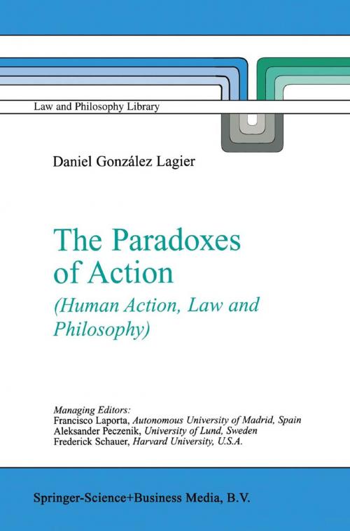 Cover of the book The Paradoxes of Action by Daniel González Lagier, Springer Netherlands