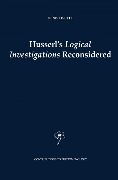 Cover of the book Husserl's Logical Investigations Reconsidered by , Springer Netherlands
