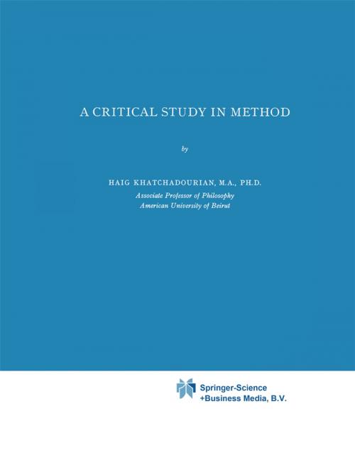 Cover of the book A Critical Study in Method by H. Khathchadourian, Springer Netherlands