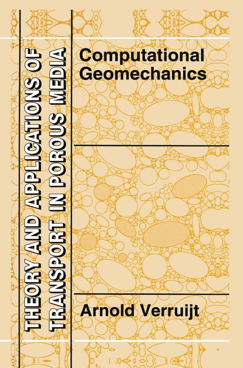 Cover of the book Computational Geomechanics by Arnold Verruijt, Springer Netherlands