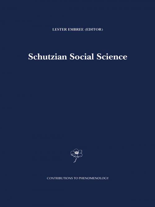 Cover of the book Schutzian Social Science by , Springer Netherlands