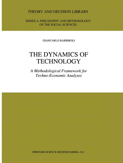Cover of the book The Dynamics of Technology by G. Barbiroli, Springer Netherlands
