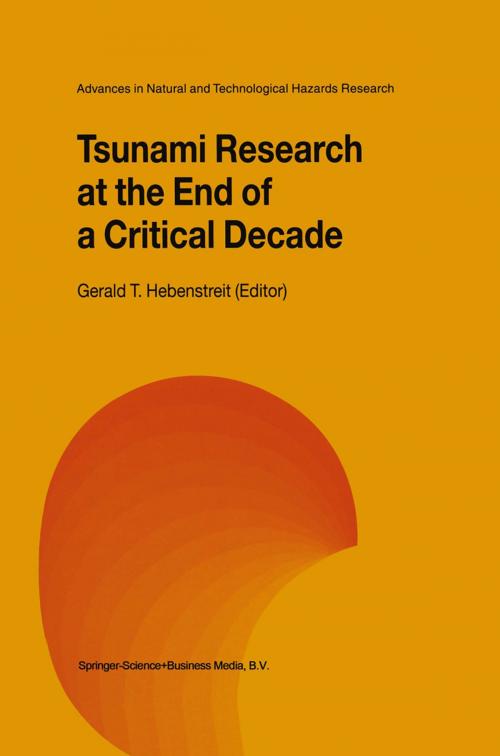 Cover of the book Tsunami Research at the End of a Critical Decade by , Springer Netherlands