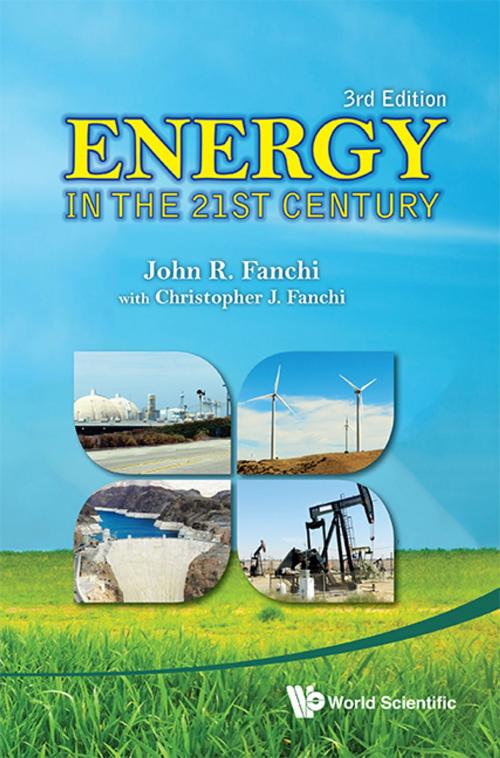 Cover of the book Energy in the 21st Century by John R Fanchi, World Scientific Publishing Company