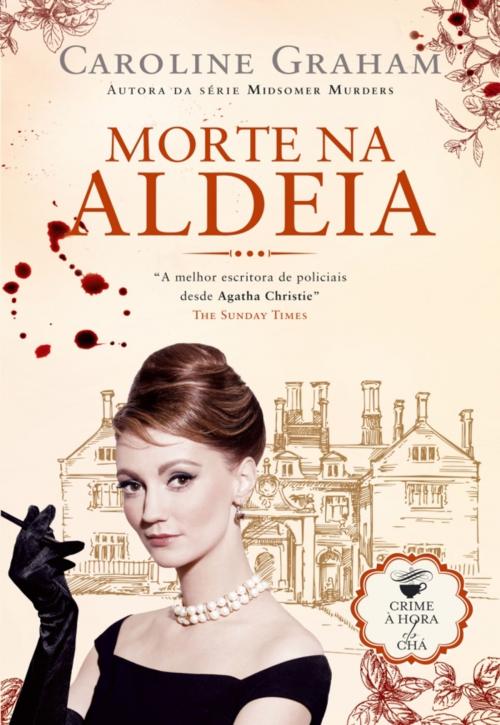 Cover of the book Morte na Aldeia by CAROLINE GRAHAM, ASA