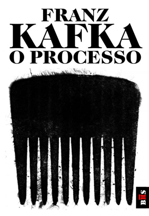 Cover of the book O Processo by FRANZ KAFKA, BIIS