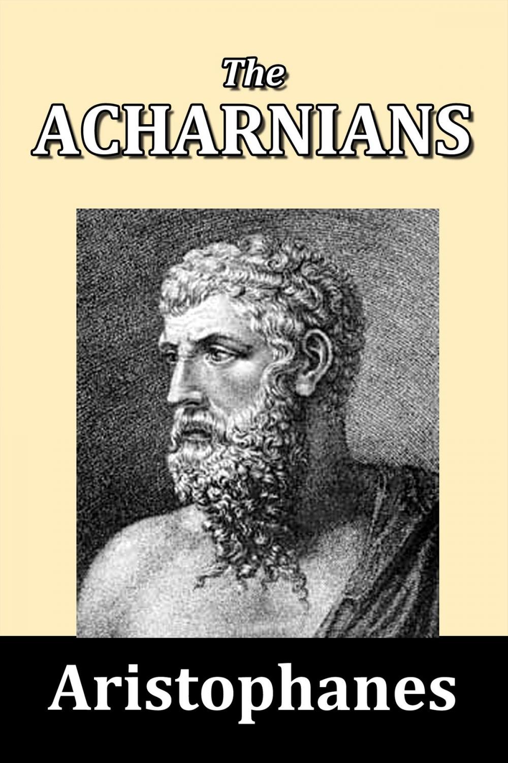 Big bigCover of The Acharnians by Aristophanes