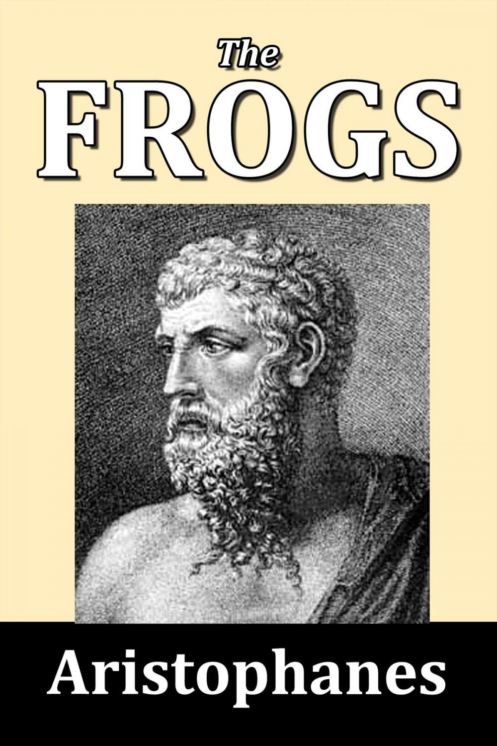 Big bigCover of The Frogs by Aristophanes